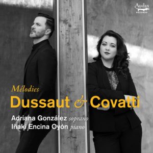 Adriana Gonzalez, Iñaki Encina Oyón, melodies, Dussaut, Covatti, album, recording, piano, French, Audax, voice, vocal